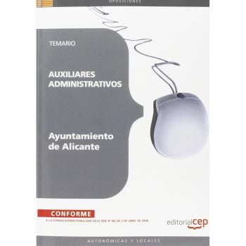 Auxiliares Administrativos del Ayuntamiento de Alicante. Temario