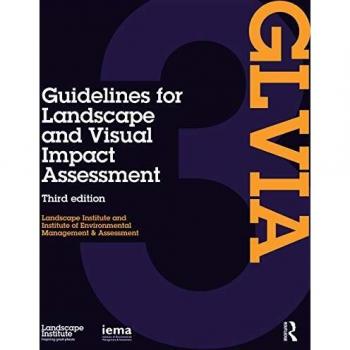 Guidelines for Landscape and Visual Impact Assessment