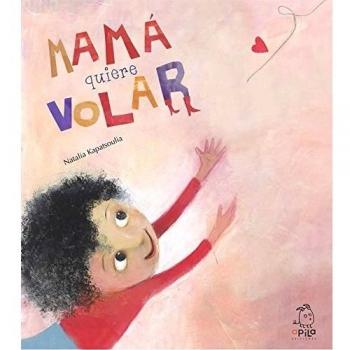 Mama quiere Volar