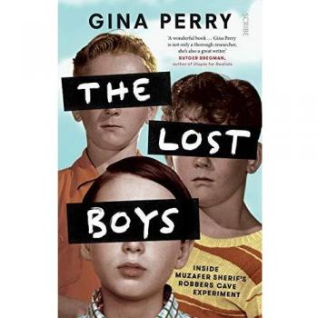 The Lost Boys: Inside Muzafer Sherif's Robbers Cave Experiment