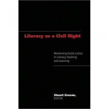 Literacy as a Civil Right: Social Justice in Education - Counterpoints Edition