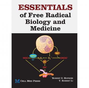 Esenciales de Biología y Medicina de los Radicales Libres