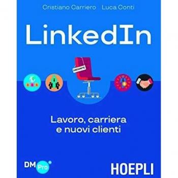 LinkedIn. Lavoro, carriera e nuovi clienti