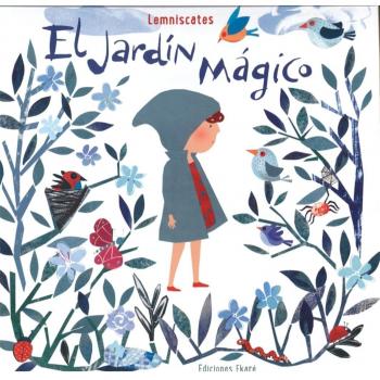 El jardín mágico - Lemniscates