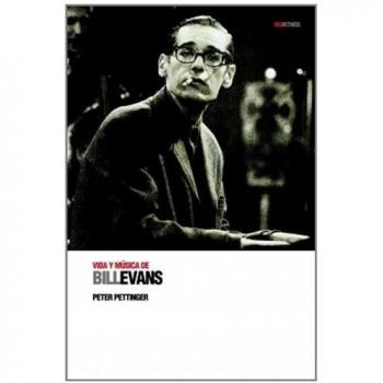 Vida Y Música De Bill Evans