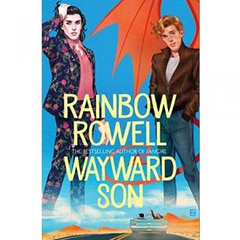 Wayward Son - Novela de Fantasía Juvenil de Rainbow Rowell, Simon Snow 2