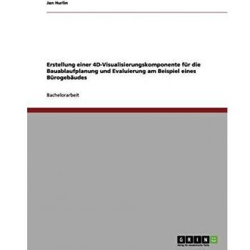 Componente de Visualización 4D para Planificación y Evaluación de Proyectos de Construcción en Edificios de Oficinas