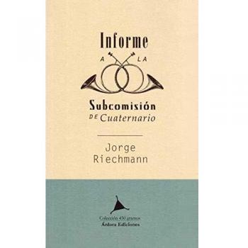 Informe a la Subcomisión de Cuaternario: 15