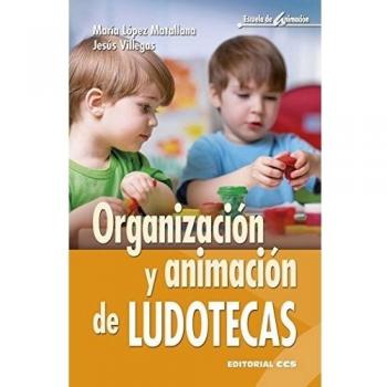 ORGANIZACIÓN Y ANIMACIÓN DE LUDOTECAS: 51