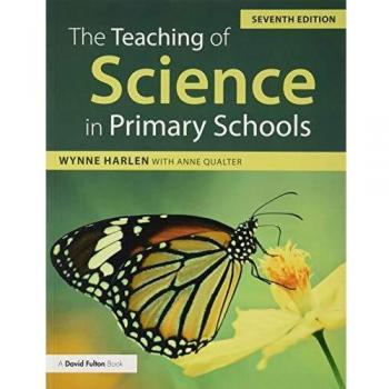 The Teaching of Science in Primary Schools