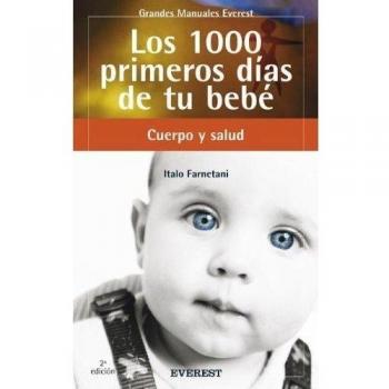 Los 1000 primeros días de tu bebé
