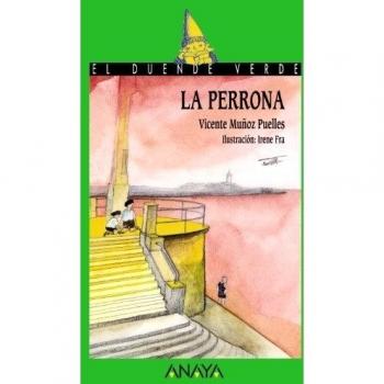 La perrona