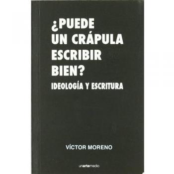 Puede un crápula escribir bien