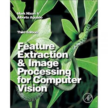 Computer Vision Feature Extraction and Image Processing Guide