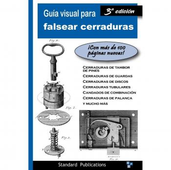 Guía Visual Para Falsear Cerraduras