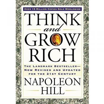 Think and Grow Rich by Napoleon Hill
