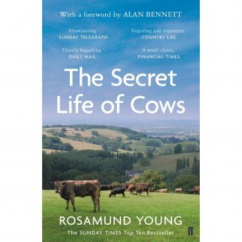 The Secret Life of Cows: Rosamund Young
