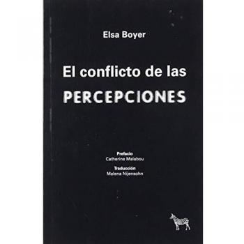 El conflicto de las percepciones