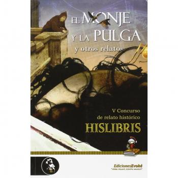 El Monje Y La Pulga Y Otros Relatos - Javiered. Lit. Baonza Puente