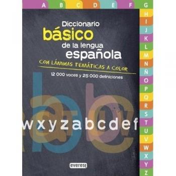 Diccionario Básico de la lengua española: Con láminas temáticas a color