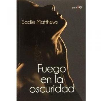 Fuego en la oscuridad