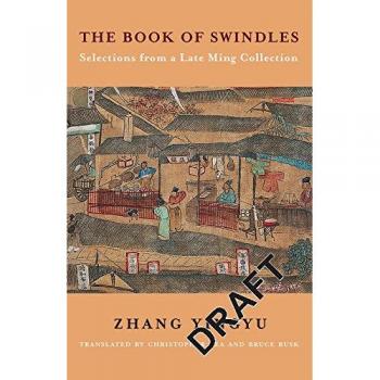 The Book of Swindles: Selections from a Late Ming Collection