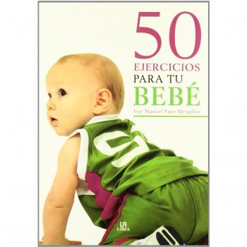 50 Ejercicios para tu Bebé