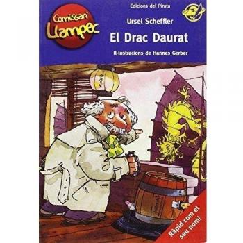 El Drac Daurat: Llibre per a nens de 10 anys amb enigmes per resoldre anant davant del mirall! Llibre per nens en català