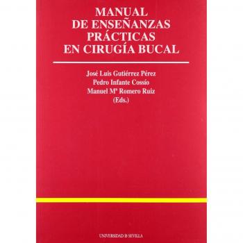 Manual de enseñanzas prácticas en cirugía bucal: 36