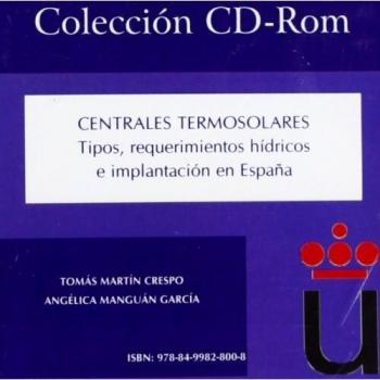 Centrales termosolares: Tipos, requerimientos hídricos e implantación en España