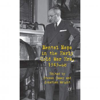 Cold War Era Mental Maps: 1945-68 Analysis and Insights