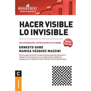 Hacer Visible lo Invisible: Guía de Formación en el Trabajo y Desarrollo Personal