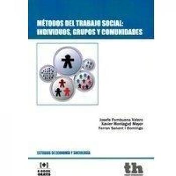 Métodos del Trabajo Social: Individuos, Grupos y Comunidades