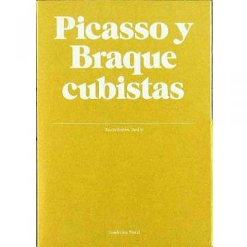 Picasso Y Braque Cubistas