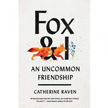 Fox and I: An Uncommon Friendship
