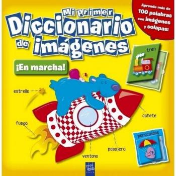 Mi primer diccionario de imágenes. ¡En marcha!