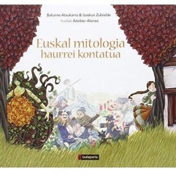 Euskal mitologia: Haurrei kontatua