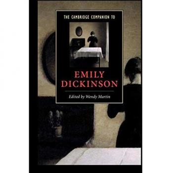 The Cambridge Companion to Emily Dickinson