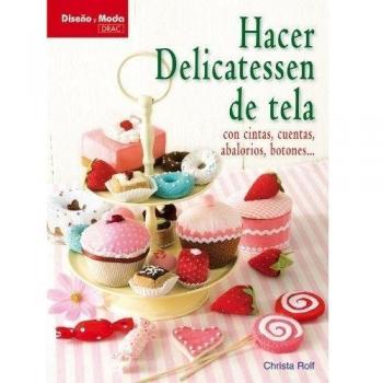 HACER DELICATESSEN DE TELA