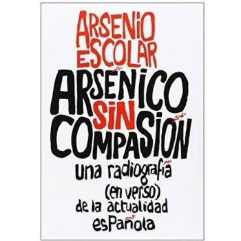Arsénico sin compasión