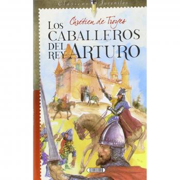 Los Caballeros Del Rey Arturo