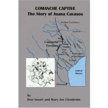 Cautiva Comanche: La Historia de Juana Cavasos (Edición en Rústica)