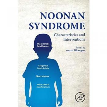 Noonan Syndrome: Characteristics and Interventions