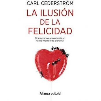 La ilusión de la felicidad
