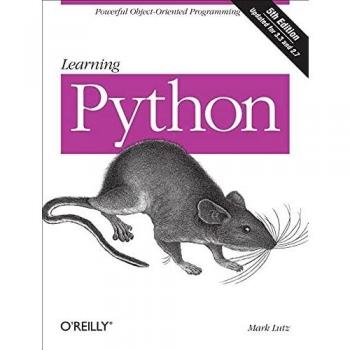 Learning Python: Powerful Object-Oriented Programming