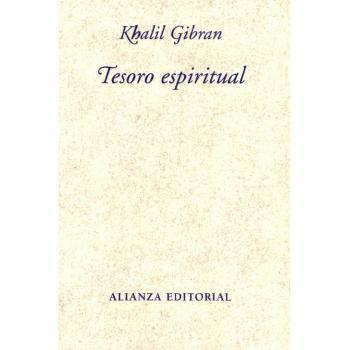 Tesoro espiritual: Selección de Suheil Bushrui