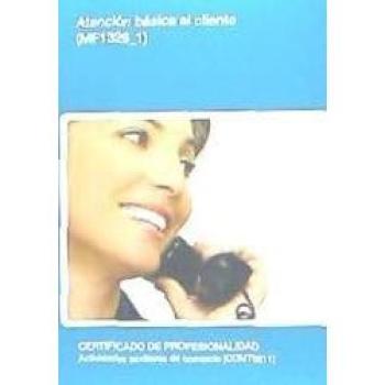 MF1329 Atención básica al cliente - CERTIFICADO DE PROFESIONALIDAD