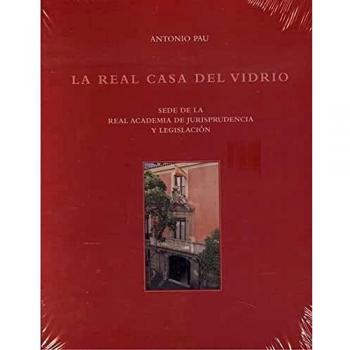 La Real Casa del Vidrio: Sede de la Real Academia de Jurisprudencia y Legislación (Especial) - Producto turístico cultural, incluye visita guiada, acceso a exposiciones sobre vidrio, historia del arte y arquitectura, actividades educativas para