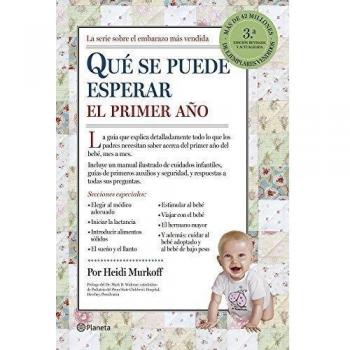 Qué se puede esperar el primer año - Heidi Eisenberg Murkoff