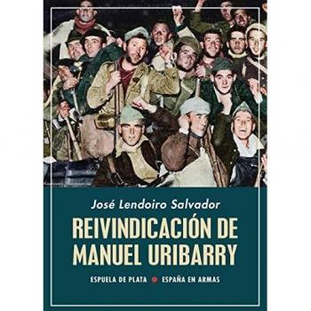 Reivindicación de Manuel Uribarry: